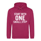 Dynamic Start With One Small Step Slogan Unisex Hoodie
