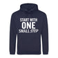 Dynamic Start With One Small Step Slogan Unisex Hoodie