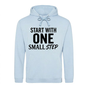 Dynamic Start With One Small Step Slogan Unisex Hoodie