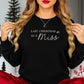 Last Christmas as a Miss Embroidered Sweatshirt | Bride to Be Holiday Jumper