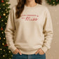 Last Christmas as a Miss Embroidered Sweatshirt | Bride to Be Holiday Jumper