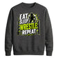 Eat Sleep Wrestle Repeat Wrestling Unisex Sweatshirt