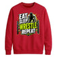 Eat Sleep Wrestle Repeat Wrestling Unisex Sweatshirt