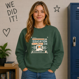 Education Completed Exe School Leavers Unisex Sweatshirt