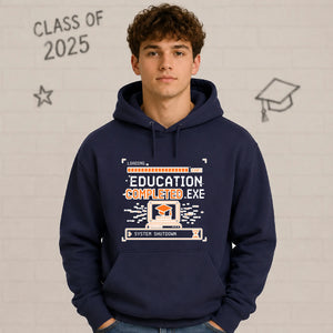 Education Completed Exe School Leavers Unisex Hoodie
