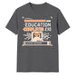 Education Completed Exe School Leavers Unisex T-Shirt