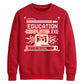 Education Completed Exe School Leavers Unisex Sweatshirt