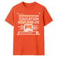 Education Completed Exe School Leavers Unisex T-Shirt