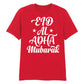 Eid Al-Adha Mubarak Printed Unisex T-Shirt