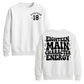 18th Birthday Unisex Sweatshirt Eighteen Main Character Energy