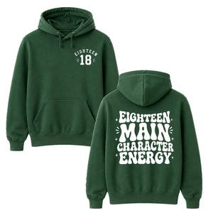 18th Birthday Unisex Hoodie Eighteen Main Character Energy