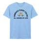 Embrace Every Colour All Shades of Love Unisex T-Shirt Pride Day LGBTQ
