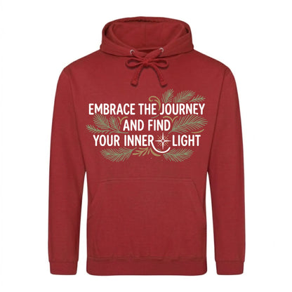 Embrace The Journey Find Inner Light Graphic Unisex Hoodie