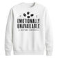 Emotionally Unavailable Coffee Funny Slogan Unisex Sweatshirt