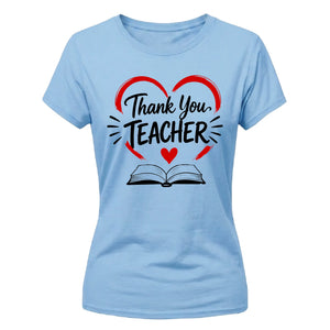 End of Term Thank You Teacher Ladies Fit T-Shirt
