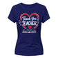 End of Term Thank You Teacher Ladies Fit T-Shirt