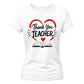 End of Term Thank You Teacher Ladies Fit T-Shirt