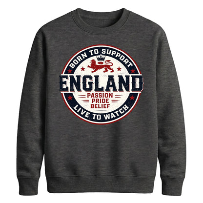 England Born to Support Football Unisex Sweatshirt