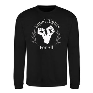 Equal Rights For All Fist Pride Month Unisex Sweatshirt