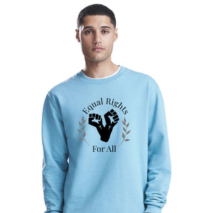 Equal Rights For All Fist Pride Month Unisex Sweatshirt