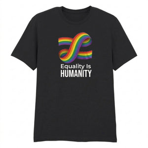 Equality Is Humanity Pride Month Rainbow Unisex T-Shirt