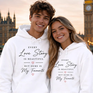 Every Love Story Is Beautiful For Him For Her Gifts Unisex Hoodie