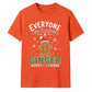 Everyone Loves A Ginger Christmas Graphic Unisex T-Shirt