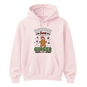 Everyone Loves A Ginger Gingerbread Christmas Unisex Hoodie
