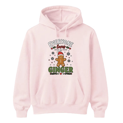 Everyone Loves A Ginger Gingerbread Christmas Unisex Hoodie