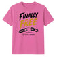 Finally Free Years Personalised School Leavers Unisex T-Shirt