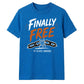 Finally Free Years Personalised School Leavers Unisex T-Shirt