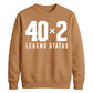 Funny 40x2 Legend Status 80th Birthday Unisex Sweatshirt