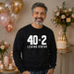Funny 40x2 Legend Status 80th Birthday Unisex Sweatshirt