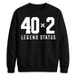 Funny 40x2 Legend Status 80th Birthday Unisex Sweatshirt