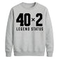 Funny 40x2 Legend Status 80th Birthday Unisex Sweatshirt