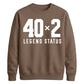 Funny 40x2 Legend Status 80th Birthday Unisex Sweatshirt
