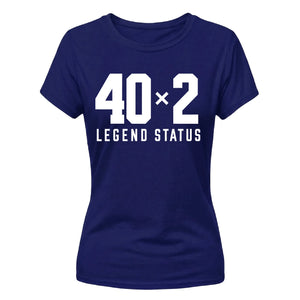 Funny 40x2 Legend Status 80th Birthday Ladies Fit-TShirt