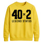 Funny 40x2 Legend Status 80th Birthday Unisex Sweatshirt