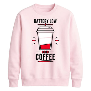 Funny Battery Low Slogan Graphic Unisex Sweatshirt