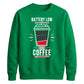 Funny Battery Low Slogan Graphic Unisex Sweatshirt