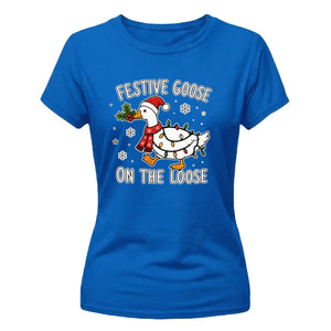 Funny Festive Goose On The Loose Christmas Ladies T-Shirt