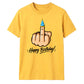 Funny Happy Birthday Unisex T-Shirt
