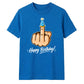 Funny Happy Birthday Unisex T-Shirt