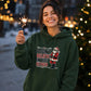 Funny I Don't Believe In You Either Christmas Unisex Hoodie