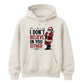 Funny I Don't Believe In You Either Christmas Unisex Hoodie