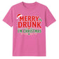 Funny Merry Drunk I'm Christmas Unisex T-Shirt