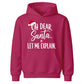 Funny Oh Dear Santa Let Me Explain Christmas Kids Hoodie