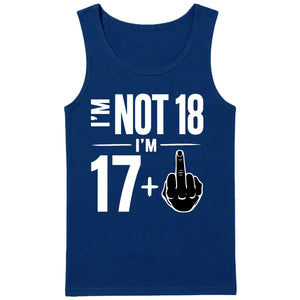 Funny Birthday Tank Top Men Not 18 I'm 17+