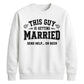 Funny Send Beer Groom Unisex Sweatshirt