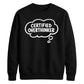 Funny Thought Bubble Certified Overthinker Unisex Sweatshirt